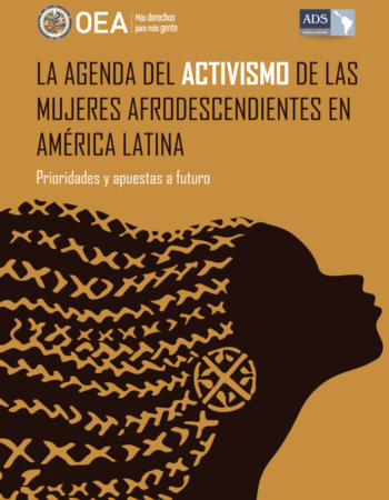 La agenda del activismo de las mujeres afrodescendientes en América Latina