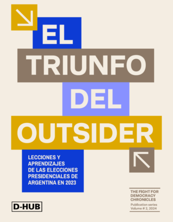 El triunfo del outsider – Lecciones y aprendizajes de las elecciones presidenciales de Argentina en 2023