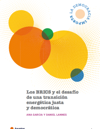 Los BRICS y el desafío de una transición energética democrática.