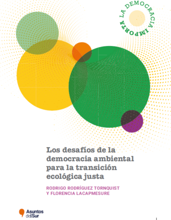 Los desafíos de la democracia ambiental para la transición ecológica justa