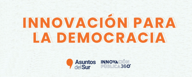 Encuentro “Innovación para la Democracia”